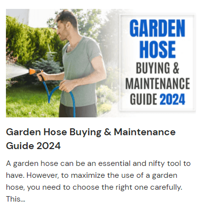 Garden Hose Buying & Maintenance Guide 2024